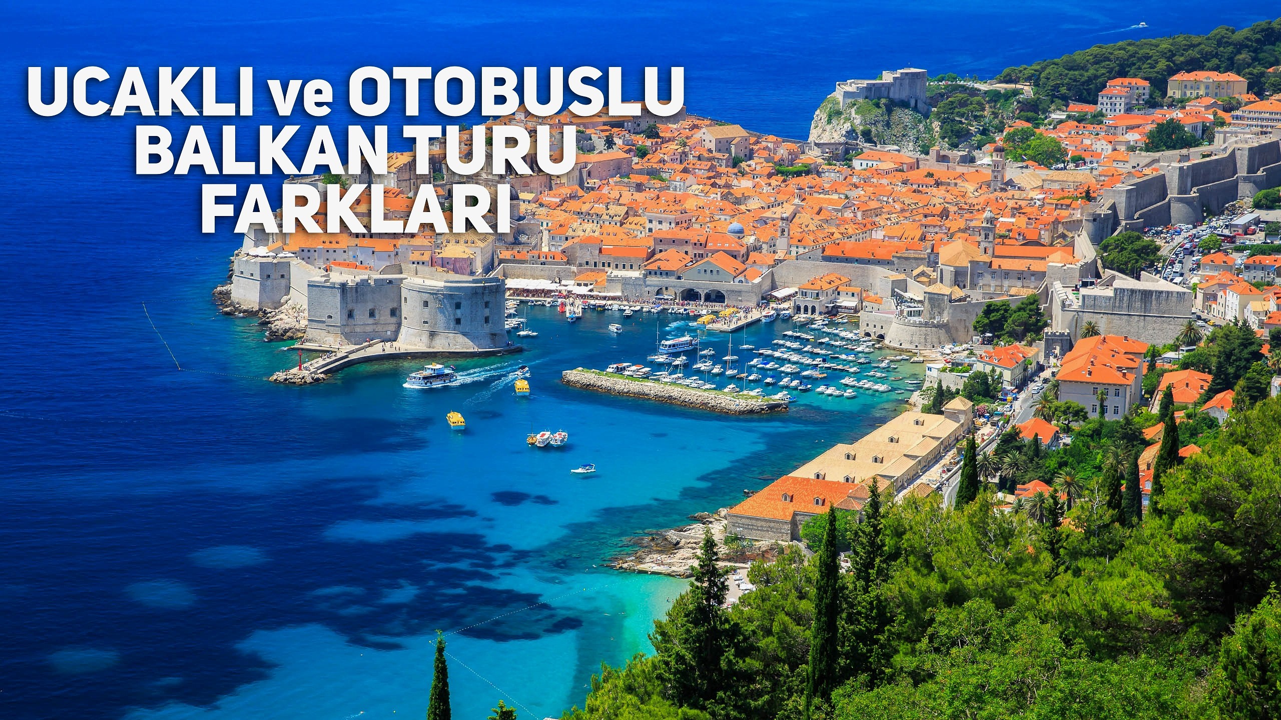 İzmir Çıkışlı Otobüslü ve Uçaklı Vizesiz Balkan Turları: Farkları Neler?